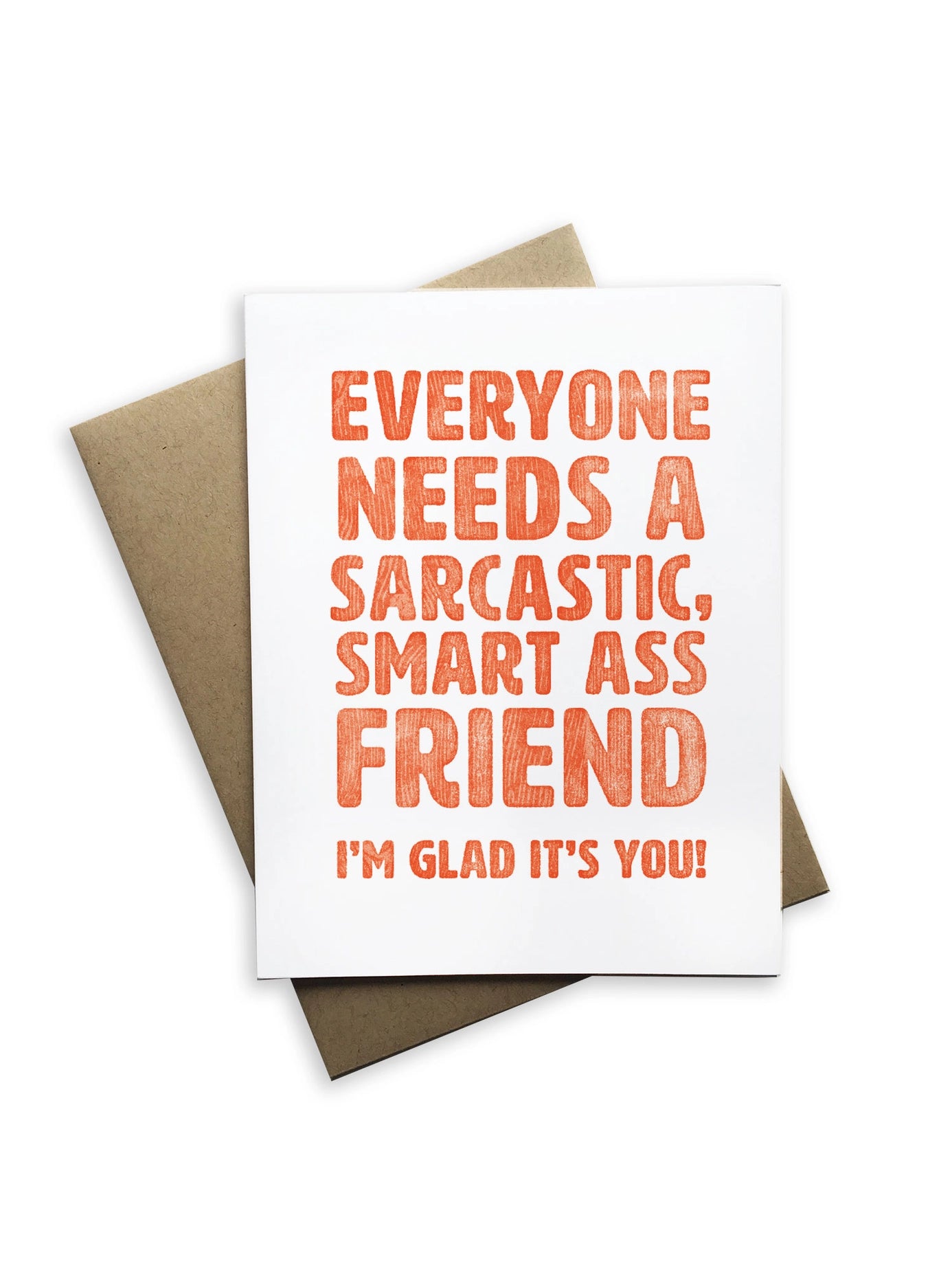 Snarky Friendship Card