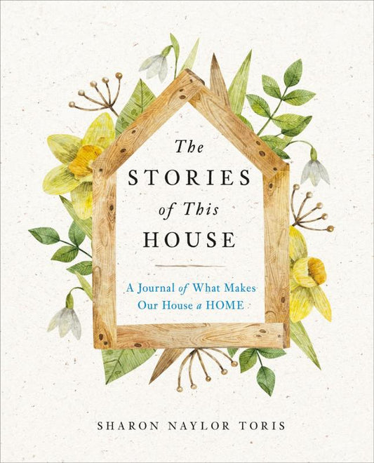 The Stories Of This House